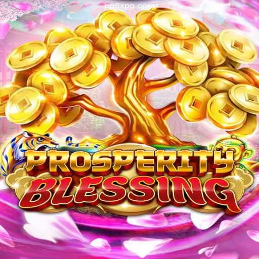 ProsperityBlessing: Unveiling the Ultimate Gaming Experience